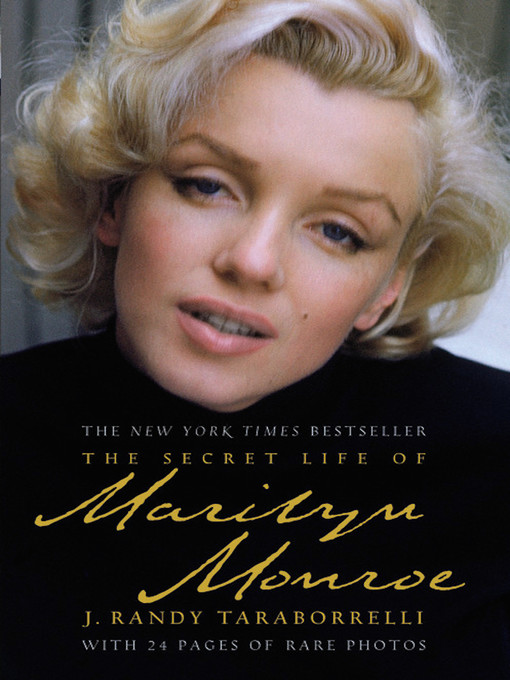 Title details for The Secret Life of Marilyn Monroe by J. Randy Taraborrelli - Wait list